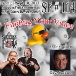 Success Freaks #114 - Finding Your Voice w/Special Guest Dave Jackson